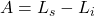 A=L_s-L_i